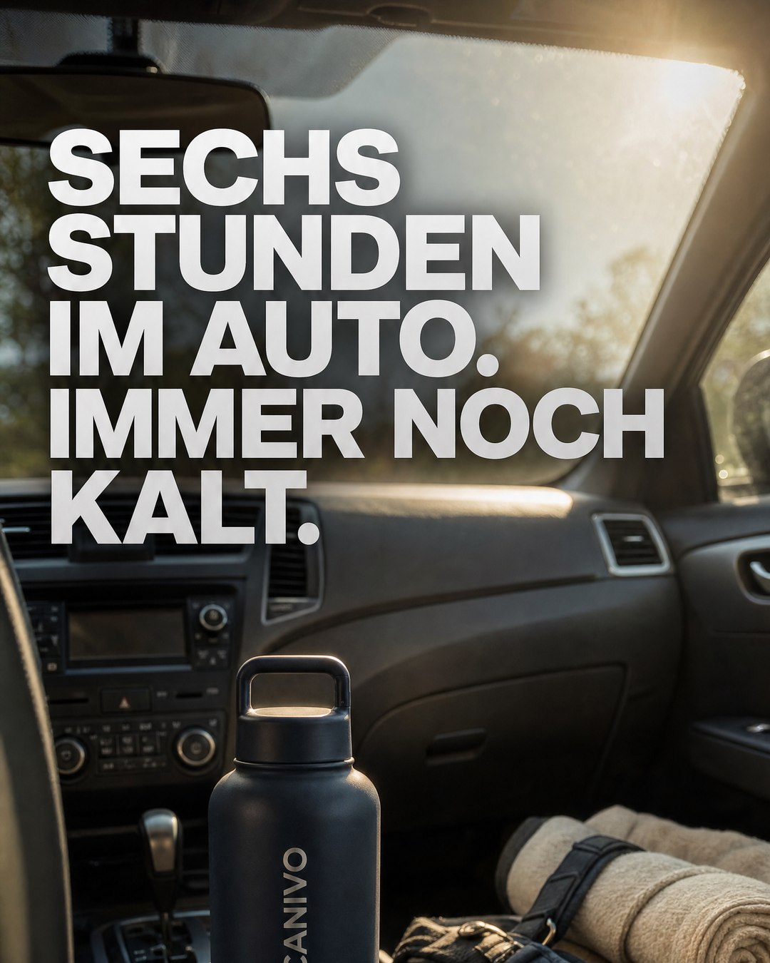 Sechs Stunden im Auto und immer noch kalt. Doppelwandiger Edelstahl macht das. #canivo